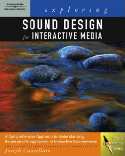 Exploring Sound Design Interactive Media