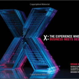 X: The Experience When Business Meets Design