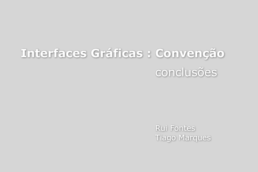 Interfaces Gráficas (Conclusões)