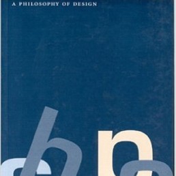 The Shape of Things a Philosophy of Design